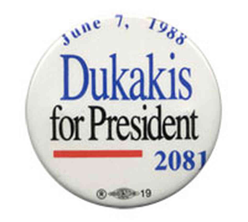 Dukakis button Dukakis button