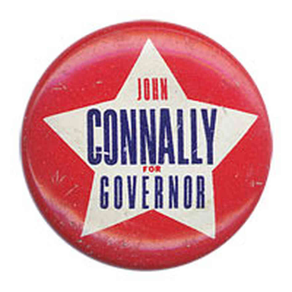 'John Connally for Governor' button 'John Connally for Governor' button