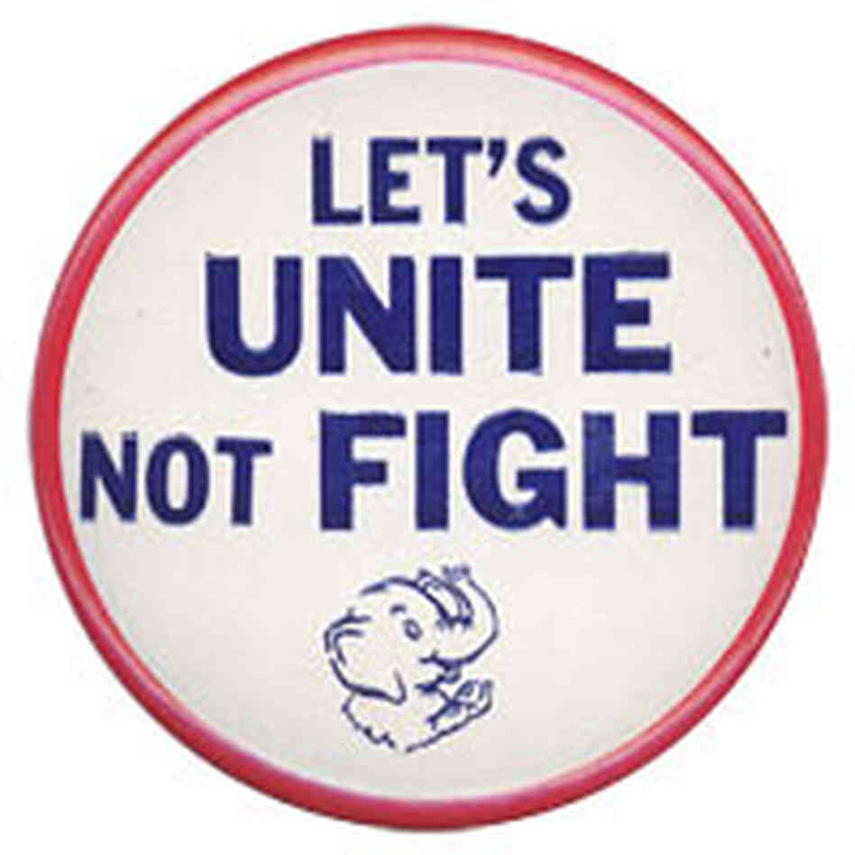 'Let's UNITE Not FIGHT button' 'Let's UNITE Not FIGHT button'