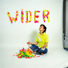 Wider Wider