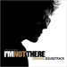 cover for I'm Not There cover for I'm Not There