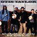 cover for otis taylor