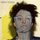 Bitter Honey Bitter Honey