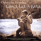 Grace Like A River Grace Like A River