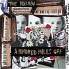 A Hundred Miles Off A Hundred Miles Off