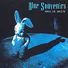 Blue Souvenirs Blue Souvenirs