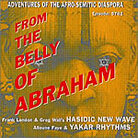 From the Belly of Abraham From the Belly of Abraham
