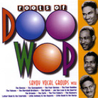 Roots of Doo Wop Roots of Doo Wop