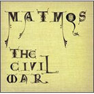 The Civil War The Civil War