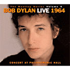 The Bootleg Series, Vol. 6: Bob Dylan Live 1964 The Bootleg Series, Vol. 6: Bob Dylan Live 1964