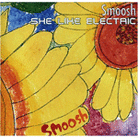 She Like Electric She Like Electric