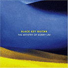 Slack Key Guitar: The Artistry of Sonny Lim Slack Key Guitar: The Artistry of Sonny Lim