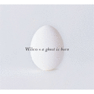 A Ghost Is Born A Ghost Is Born