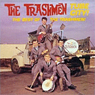 The Tube City!: The Best of The Trashmen The Tube City!: The Best of The Trashmen