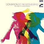 Do the Boomerang: The Music of Junior Walker Do the Boomerang: The Music of Junior Walker