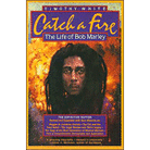Catch a Fire: The Life of Bob Marley Catch a Fire: The Life of Bob Marley