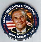 Strom Thurmond 100th Birthday Button