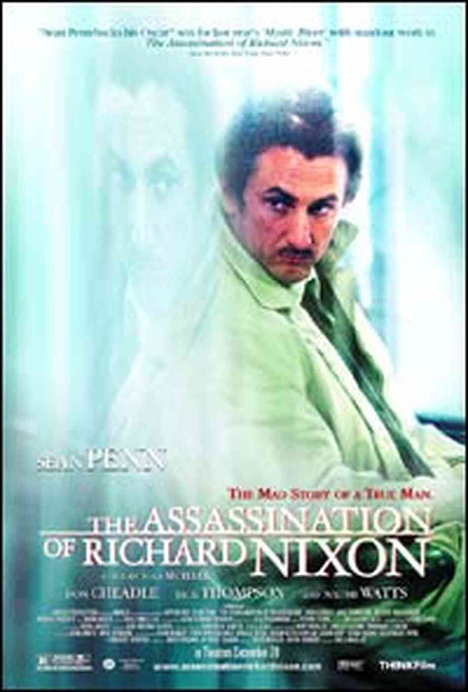 'The Assassination of Richard Nixon' 'The Assassination of Richard Nixon'