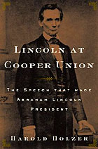 Cover of Harold Holzer's book, Lincoln at Cooper Union.