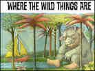'Where the Wild Things Are' by Maurice Sendak 'Where the Wild Things Are' by Maurice Sendak
