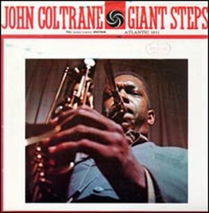 The 1959 jazz recording Giant Steps includes seven original compositions by John Coltrane.