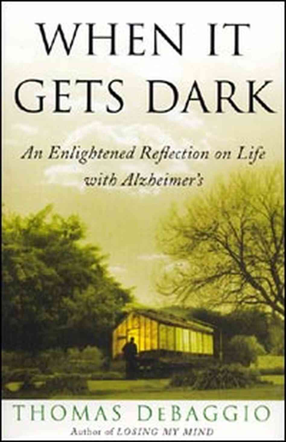 Cover of 'When It Gets Dark' Cover of 'When It Gets Dark'