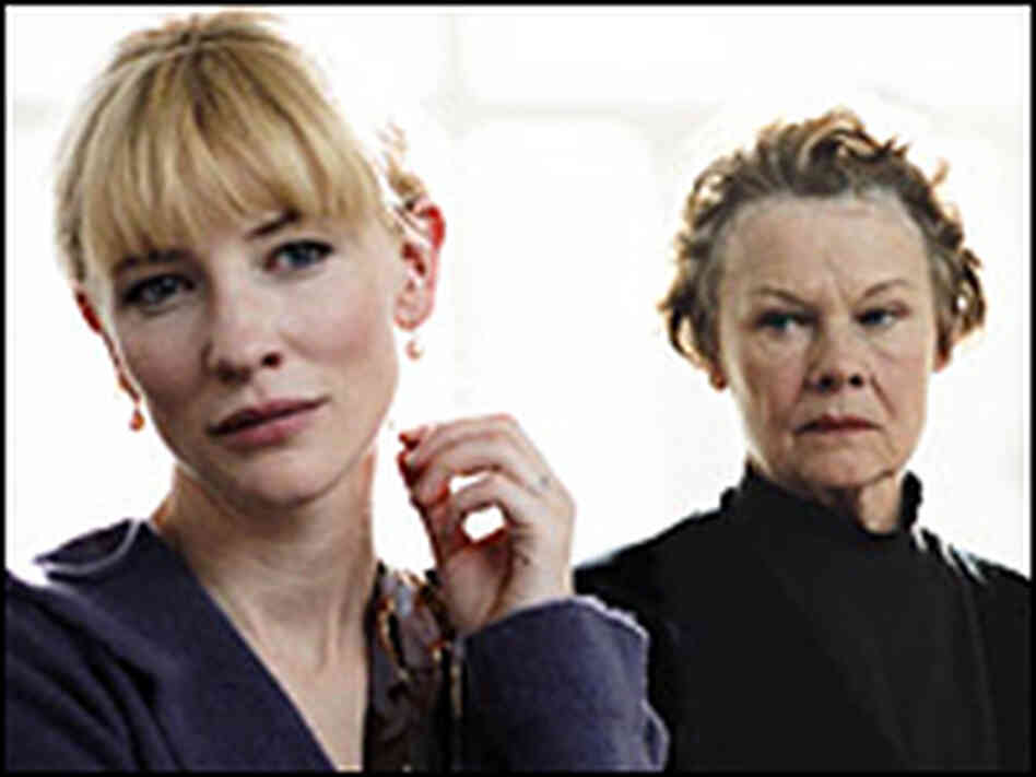 Cate Blanchett and Judi Dench Cate Blanchett and Judi Dench