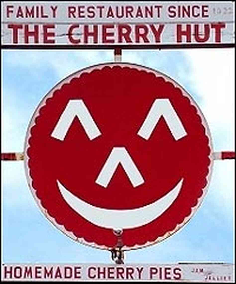 The Cherry Hut's sign. The Cherry Hut's sign.