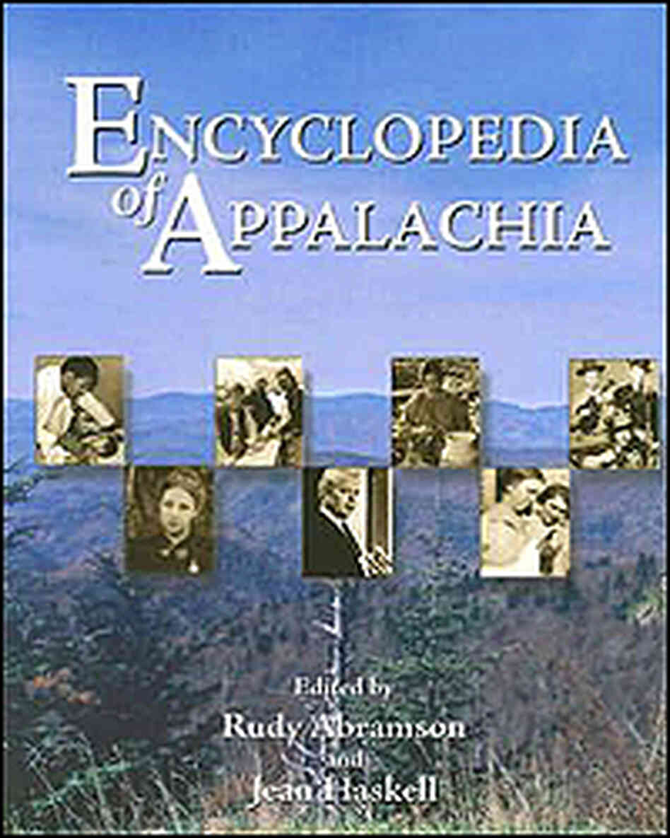 The Encyclopedia of Appalachia co-edited by Rudy Abramson. The Encyclopedia of Appalachia co-edited by Rudy Abramson.