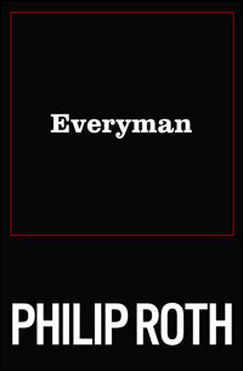 Cover of Philip Roth's 'Everyman' Cover of Philip Roth's 'Everyman'