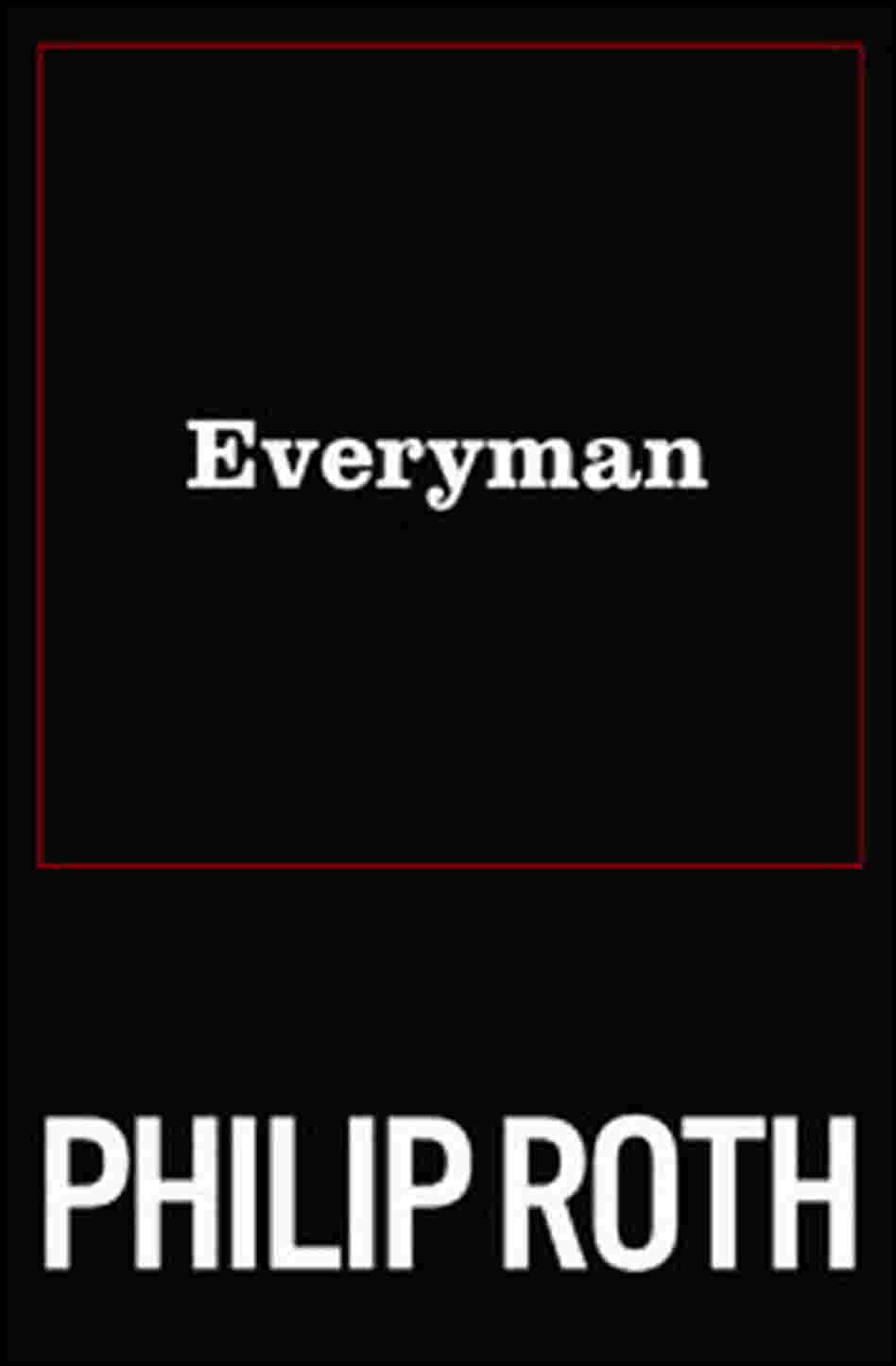 Cover of Philip Roth's 'Everyman' Cover of Philip Roth's 'Everyman'
