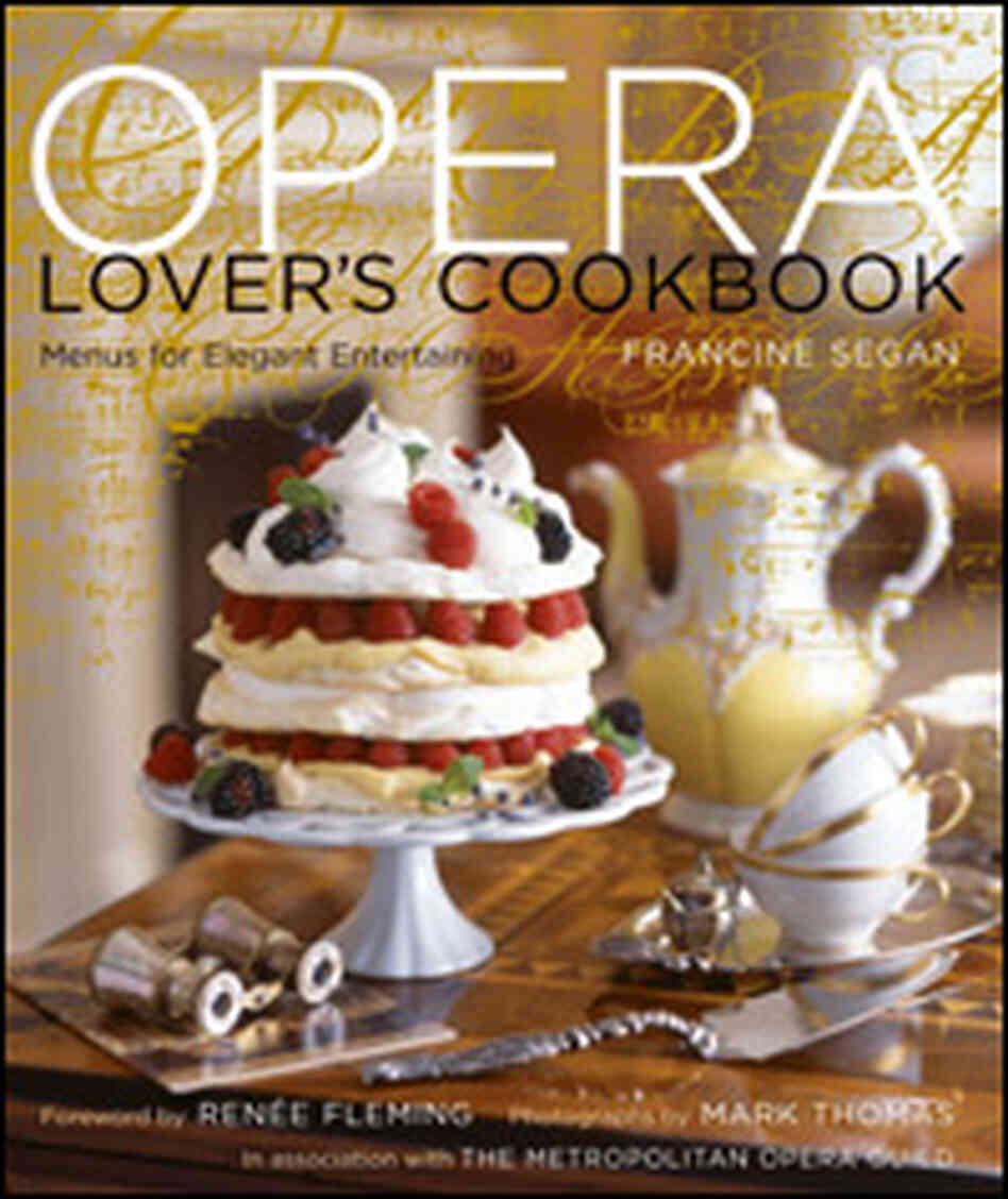 'The Opera Lovers' Cookbook' 'The Opera Lovers' Cookbook'