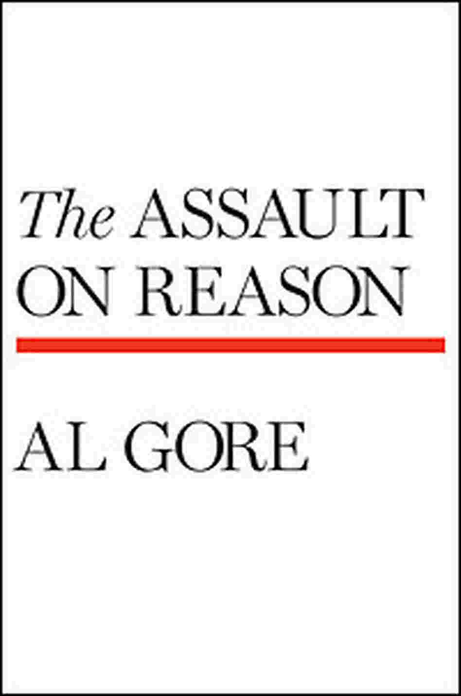 Cover of 'The Assault of Reason' Cover of 'The Assault of Reason'