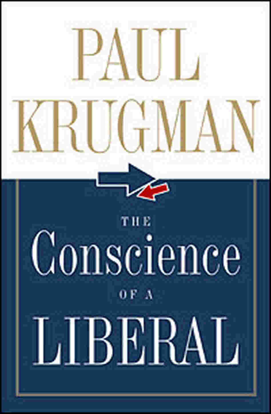 Cover 'The Conscience of a Liberal' by Paul Krugman Cover 'The Conscience of a Liberal' by Paul Krugman