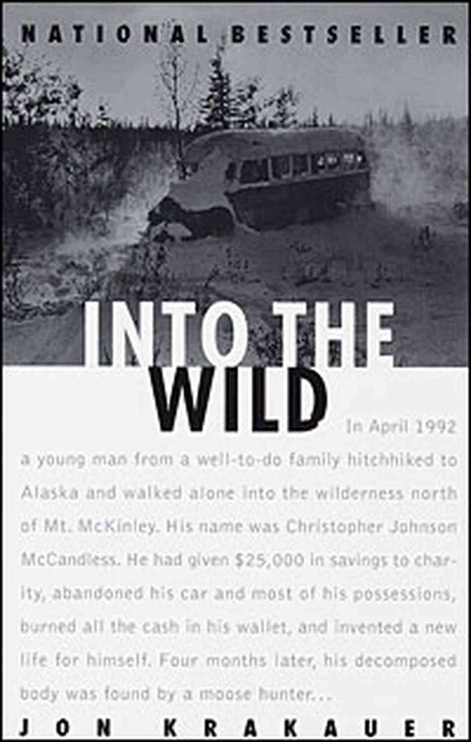 'Into the Wild' by Jon Krakauer 'Into the Wild' by Jon Krakauer
