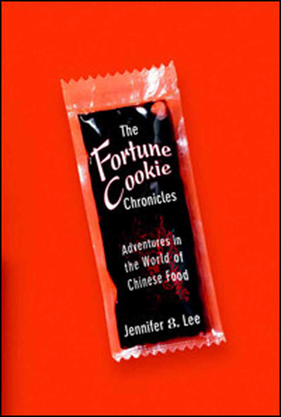 Cover of 'The Fortune Cookie Chronicles' Cover of 'The Fortune Cookie Chronicles'