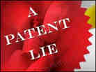 'A Patent Lie' primary