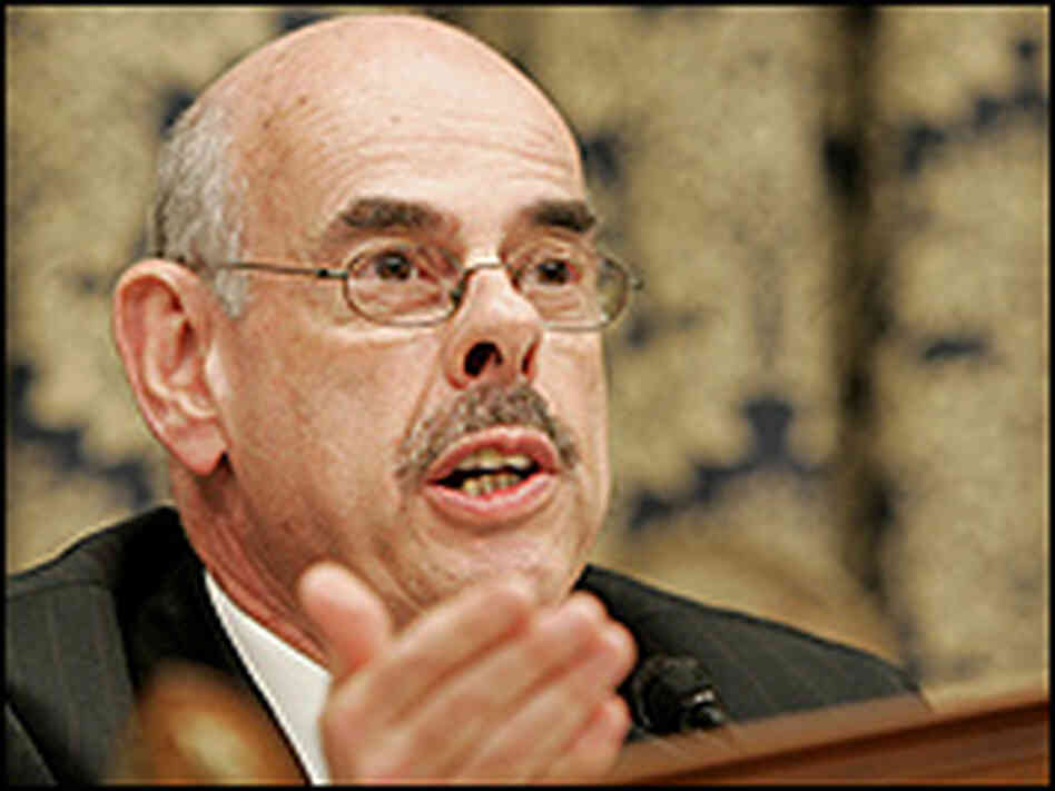 Rep. Henry Waxman of California Rep. Henry Waxman of California