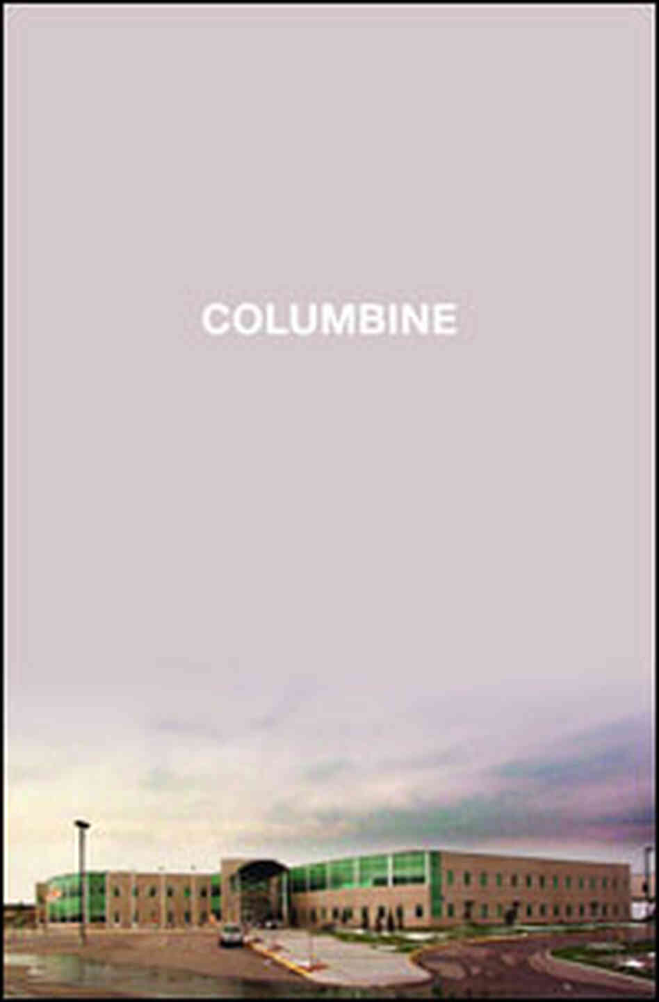 Cover of 'Columbine' Cover of 'Columbine'