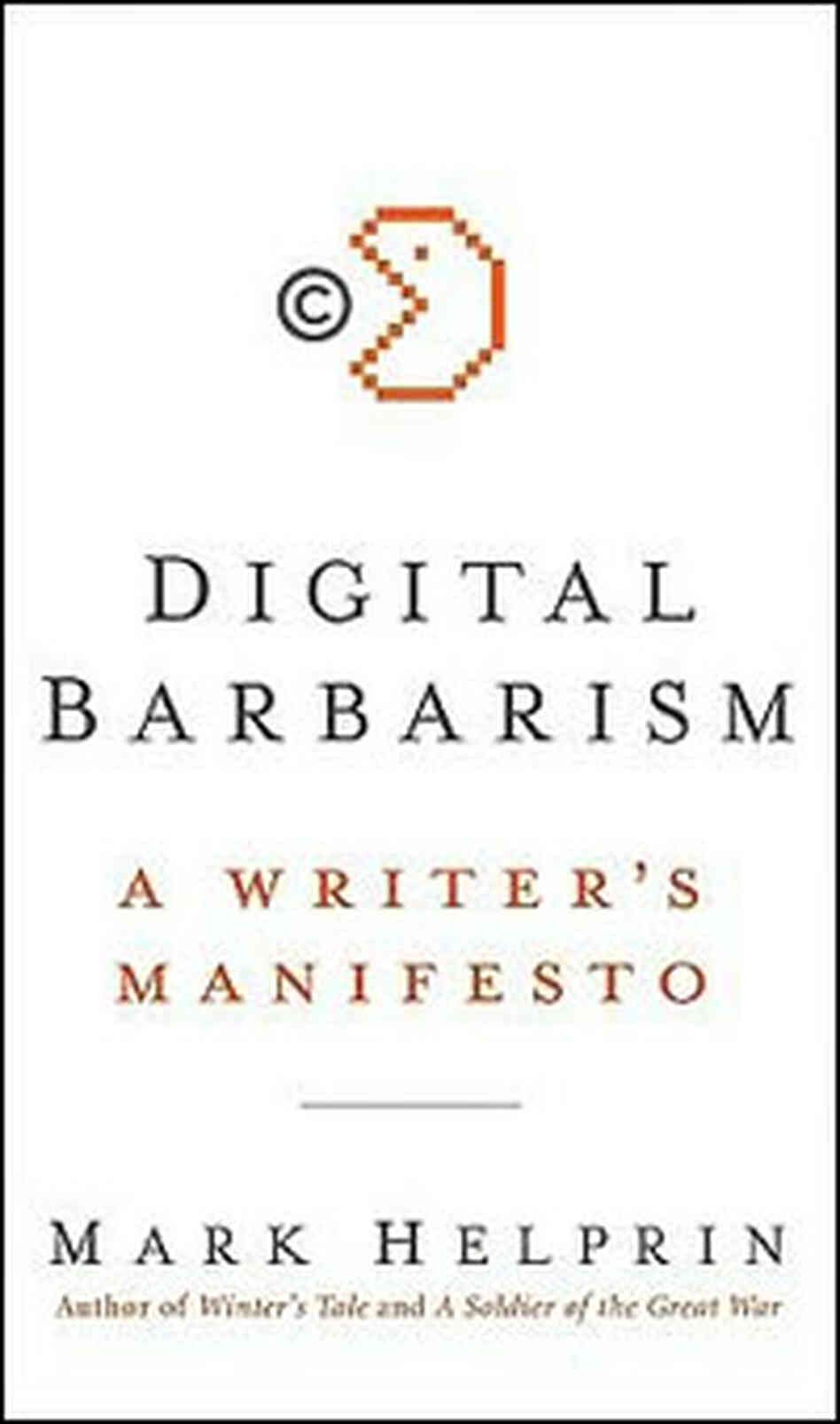 'Digital Barbarism' 'Digital Barbarism'