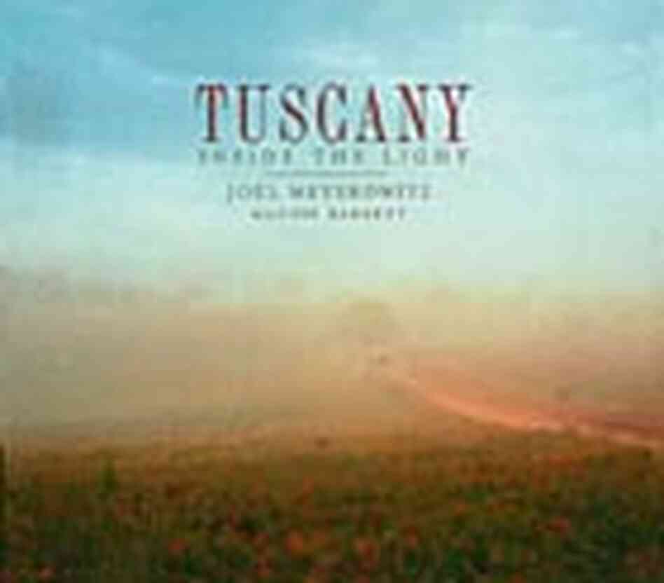 Cover for 'Tuscany : Inside the Light' Cover for 'Tuscany : Inside the Light'