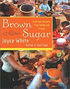 Cover of Joyce White's 'Brown Sugar: Soul Food Desserts from Family and Friends'