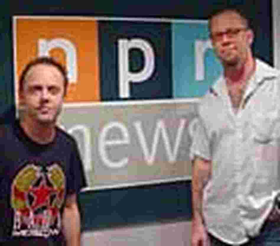 Lars Ulrich, left, and James Hetfield in NPR's New York City bureau. Lars Ulrich, left, and James Hetfield in NPR's New York City bureau.