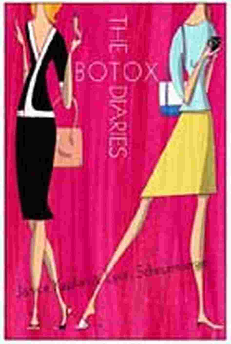 Cover for 'The Botox Diaries' Cover for 'The Botox Diaries'