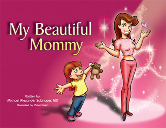 My Beautiful Mommy