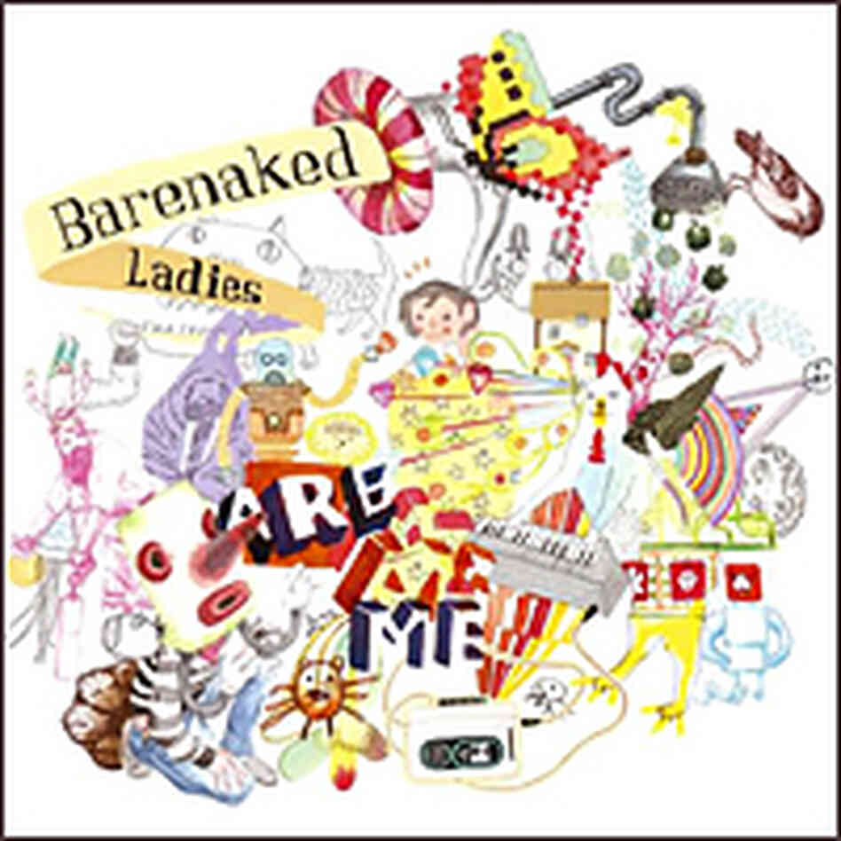 barenaked ladies are me barenaked ladies are me