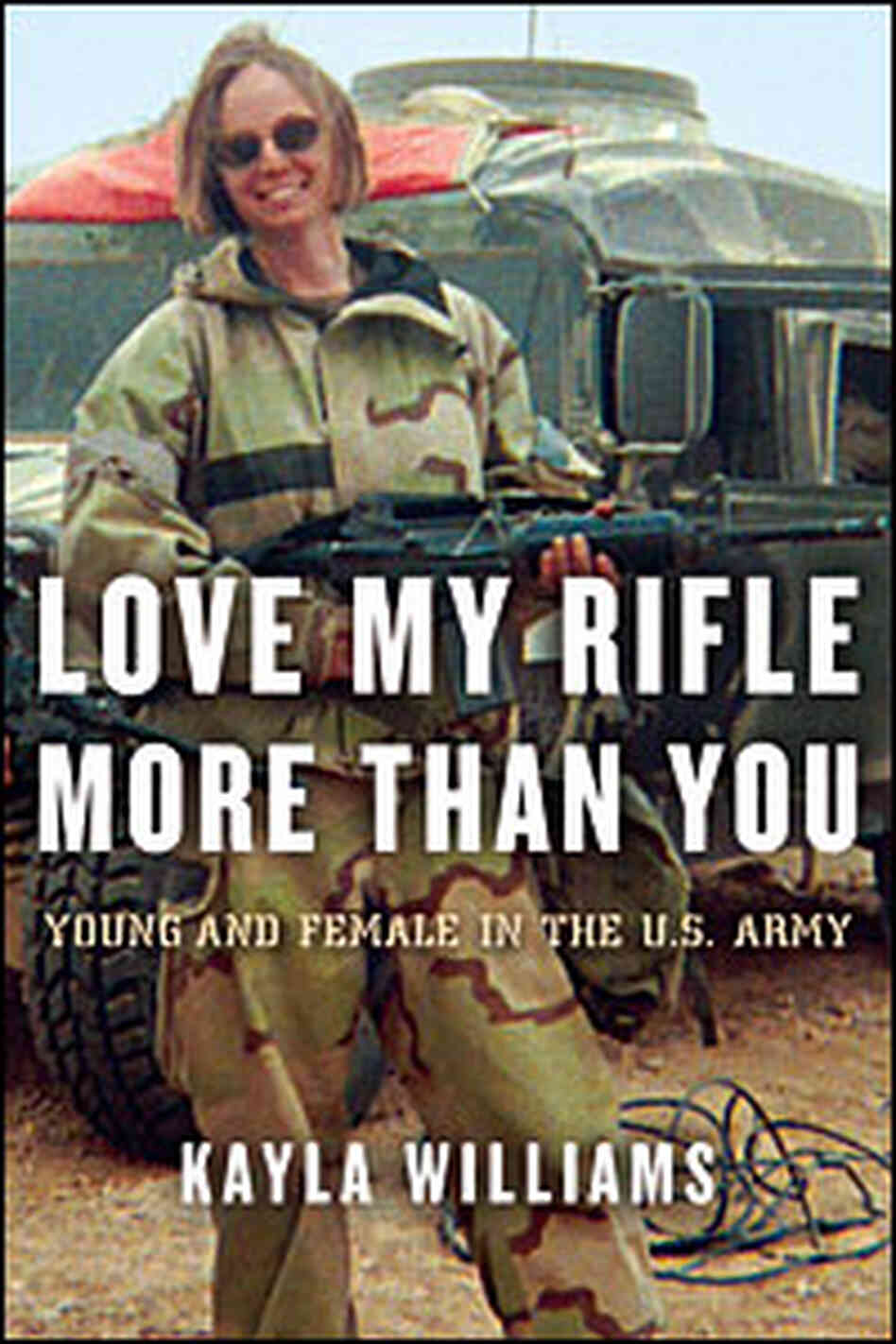 Cover of 'Love My Rifle More Than You' Cover of 'Love My Rifle More Than You'