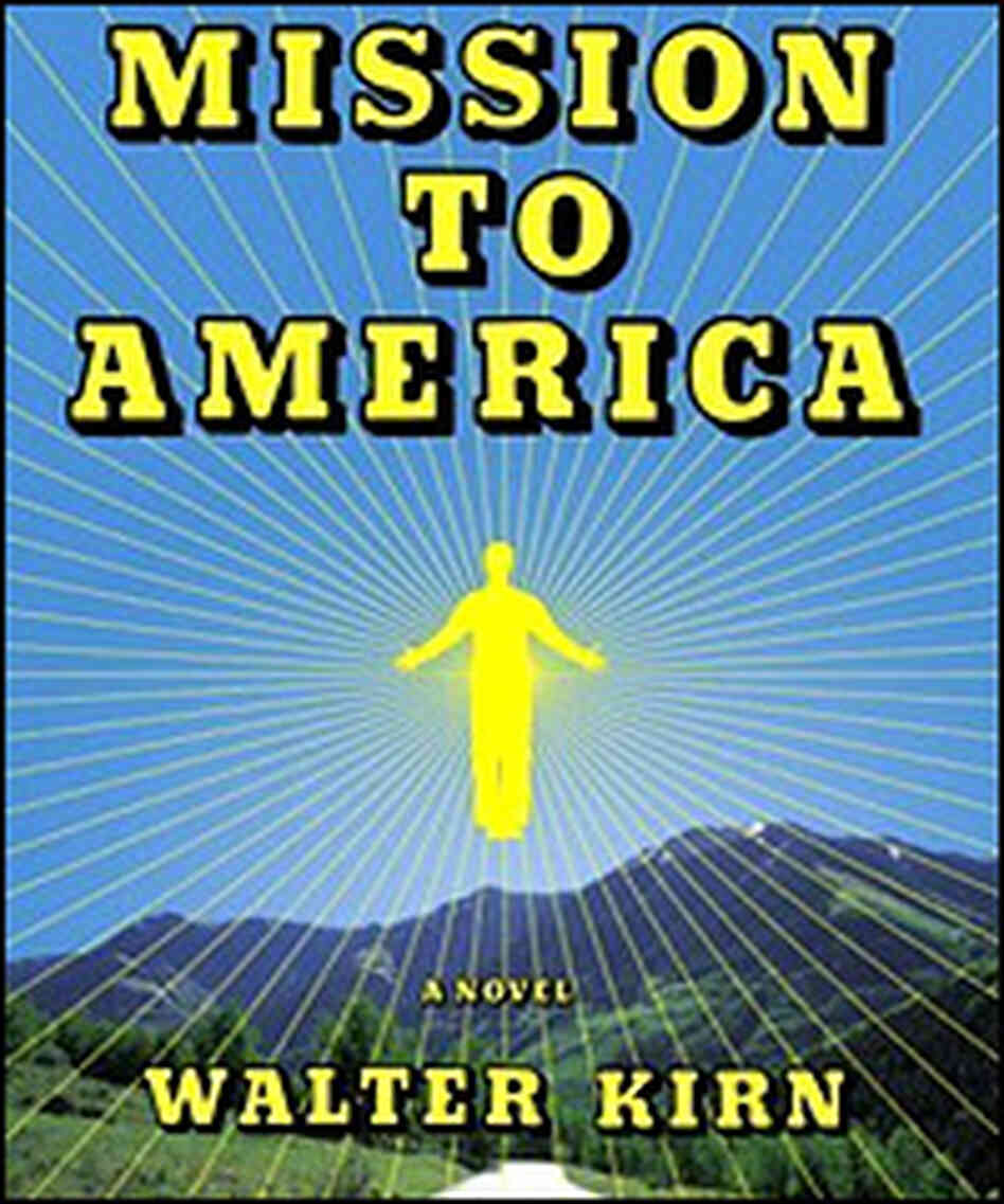 Detail from the cover of Walter Kirn's 'Mission to America' Detail from the cover of Walter Kirn's 'Mission to America'