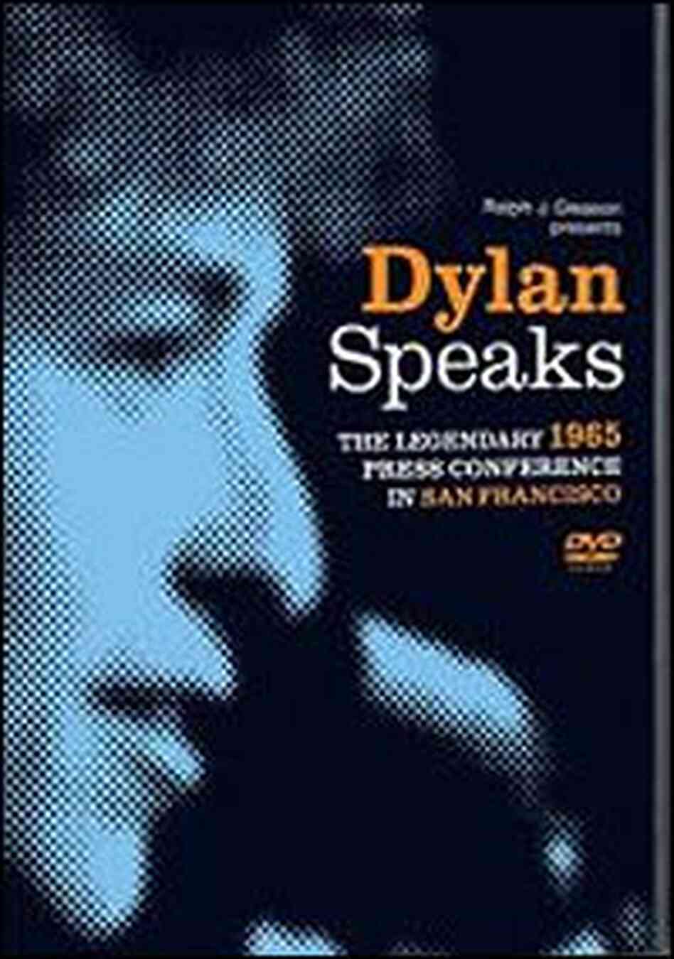 DVD Cover: 'Dylan Speaks' DVD Cover: 'Dylan Speaks'