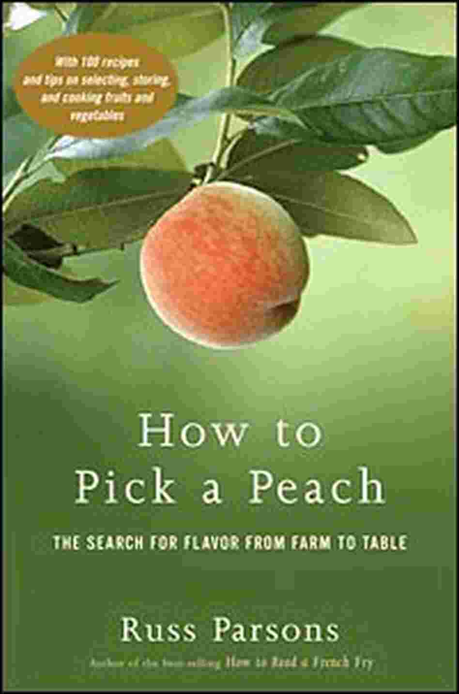 'How to Pick a Peach' 'How to Pick a Peach'
